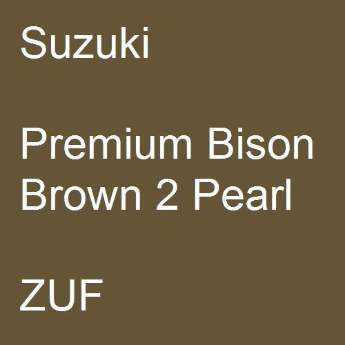 Suzuki, Premium Bison Brown 2 Pearl, ZUF.